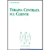 Terapia Centrata sul Cliente<br />Edizione integrale