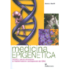 Medicina Epigenetica<br />Felicità e salute attraverso la trasformazione consapevole del DNA