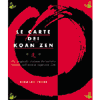 Le Carte dei Koan Zen<br />