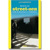Street Zen
