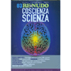Re Nudo 03 Coscienza Scienza<br />trimestrale tematico per l'evoluzione dell'essere 