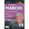 Noi e l'Infinito<br />Scopri la coscienza del mondo