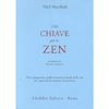 Una Chiave per lo Zen<br />