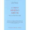 Corpo Respiro e Mente<br />