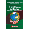 Il problema dell'altro<br>Dallo scontro al dialogo tra le culture