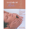 Le Schede del Reiki<br />50 tecniche per curare il corpo, la mente e lo spirito