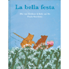 La bella festa