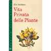 Vita Privata delle Piante<br />