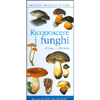 Riconoscere i Funghi d'Italia e d'Europa<br />