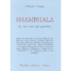 Shambhala la Sacra Via del Guerriero<br />