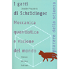 I Gatti di Shrodinger<br />