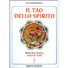 Il Tao dello Spirito<br />Bibbia, Tao e Scienza