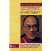 Il Dalai Lama una politica di gentilezza