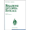 Relazione di Coppia Efficace<br>Creare il rapporto desiderato 