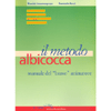 Il metodo albicocca<br>Manuale del bravo animatore 