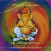 Ganapati Upanishad - CD<br>12 nomi di Ganesha: il CD che toglie gli ostacoli e porta buona fortuna 