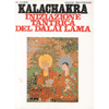 Kalachakra<br />Iniziazione Tantrica del Dalai Lama