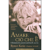 Amare ciò che è<br>4 domande che possono cambiare la tua vita