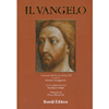 Il Vangelo<br>Prefazione di Enzo Bianchi