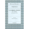 La Liberazione in Vita (Jivanmuktiviveka)<br />Edizione cartonata