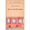 Il Mito dell'Analisi<br />Edizione tascabile