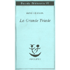 La Grande Triade<br />