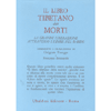 Il Libro Tibetano dei Morti<br />