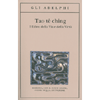 Tao Te Ching - (Gli Adelphi)<br />Il libro della via e della virtù