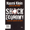 Shock Economy<br />L'ascesa del capitalismo dei disastri