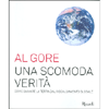 Una Scomoda Verità<br />Come salvare la terra dal riscaldamento globale