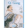 Qi Gong<br />L'arte di nutrire la vita