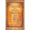 I misteri della Bibbia perduta<br>Le rivelazioni e i segreti degli antichi testi sacri