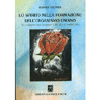 Lo Spirito nella Formazione dell'Organismo Umano<br>Tre conferenze tenute a Dornach il 20, 22 e 23 ottobre 1922