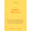 La Morte Psichica<br />