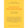 Famiglie Psicosomatiche<br />L'anoressia mentale nel constesto familiare