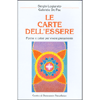 Le Carte dell'Essere - (Libro+Carte)<br>Forme e colori per vivere pienamente