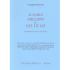 Il Libro Tibetano dei Sei Lumi<br />