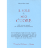 Il Sole il Mio Cuore<br />