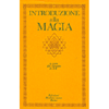 Introduzione alla Magia <br />(Tre Volumi)