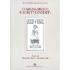 Insegnamenti e Scritti Inediti<br />A cura di A. Boella e A. Galli