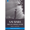 Sai Baba Parla del Mondo e di Dio<br />