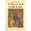 I Doni del Graal<br />Il metodo magico per attivare la consapevolezza e il potere interiore