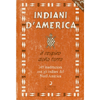 Indiani d'America<br />il respiro della terra<br />365 meditazioni con gli indiani del Nord America