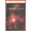 Il Paesaggio Cosmico<br />Dalla teoria delle stringhe al megaverso