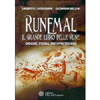 Runemal - Il Grande Libro delle Rune <br />Origine, storia, interpretazione