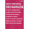 Dichiarazia<br />L'Italia è una Repubblica fondata sulla chiacchiera