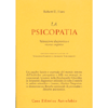 La Psicopatia<br />Valutazione diagnostica e ricerca empirica