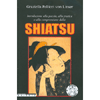 Shiatsu<br>(Introduzione alla poesia, alla pratica e alla comprensione