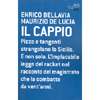 Il Cappio<br />Pizzo e tangenti strangolano la sicilia. E non solo.
