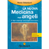 La Nuova Medicina degli Angeli
